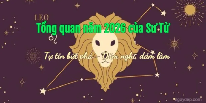 Tử Vi Cung Sư Tử - Đặc Điểm Tính Cách, Tài Chính Và Tình Yêu